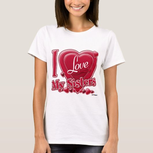 I Love My Sisters red - ハート Tシャツ (正面)
