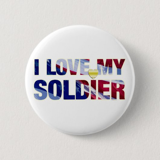 I Love My Soldier Armyボタン 缶バッジ (正面)