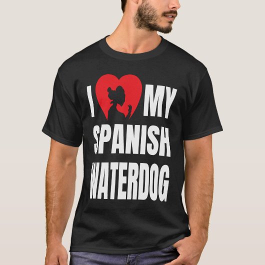 I Love My Spanish Waterdog Dog Silhouette in Heart Tシャツ (正面)