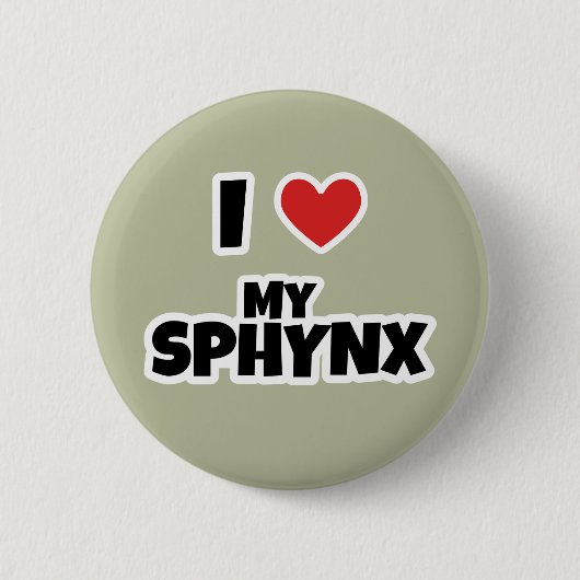 I love my Sphynx cat 缶バッジ (正面)