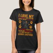 I Love My Stalker Black German Shepherd  Dog Owner Tシャツ (正面)