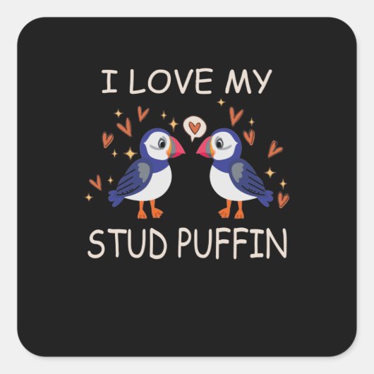 .I Love My Stud Puffin Puffin Relationship スクエアシール (正面)
