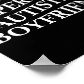 I Love My Super Hot Autistic Boyfriend Funny Tee O ポスター (角)