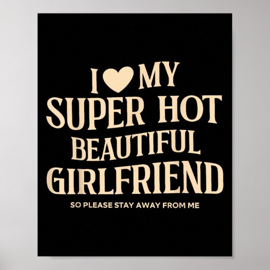 I Love My Super Hot Beautiful Girlfriend So Please ポスター (正面)