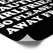 I Love My Super Hot Beautiful Girlfriend Stay Away ポスター (角)