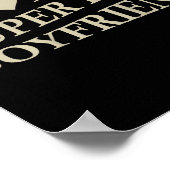 I Love My Super Hot Boyfriend Funny Girlfriend On  ポスター (角)