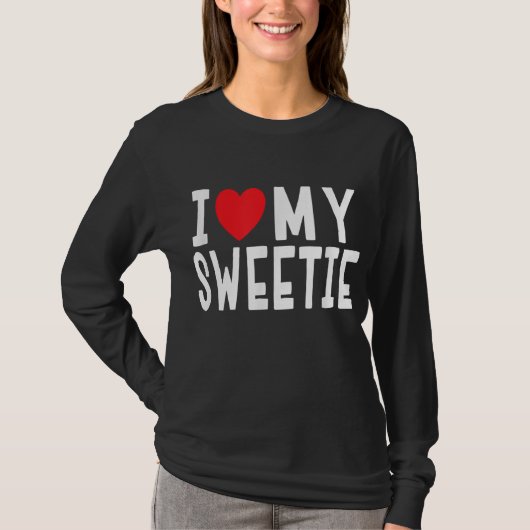 I Love My Sweety -人間関係お祝いギフト Tシャツ (正面)