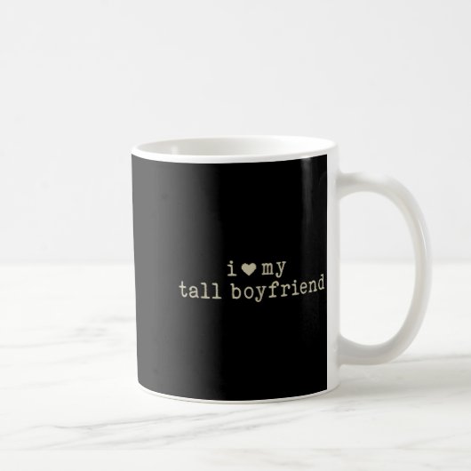 I Love My Tall Boyfriend Funny Girlfriend  コーヒーマグカップ (右)