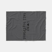 I Love My Tall Boyfriend Funny Girlfriend  フリースブランケット (正面(横))