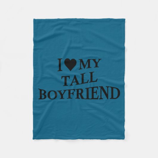 I Love My Tall Boyfriend Funny Girlfriend On Back  フリースブランケット (正面)