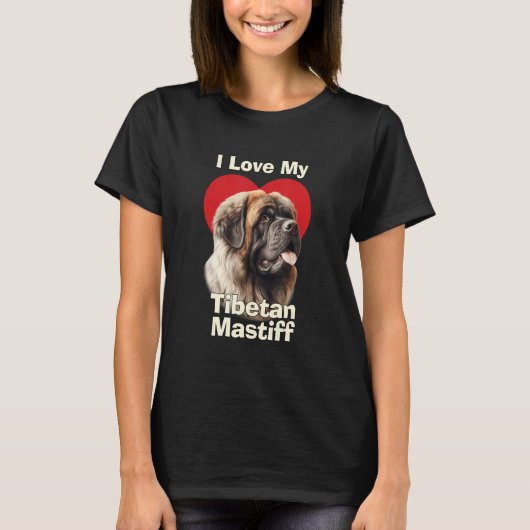 I Love My Tibetan Mastiff Puppy Dog Tシャツ (正面)