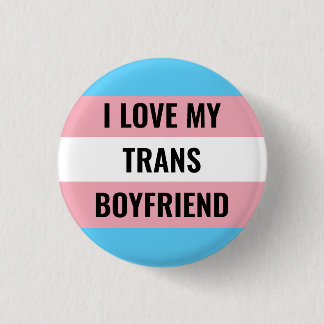 I Love My Trans Boyfriend Button 缶バッジ