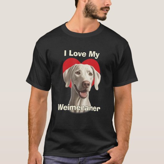 I Love My Weimaraner Puppy Dog Tシャツ (正面)