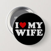 I Love My Wife 缶バッジ (正面&裏面)