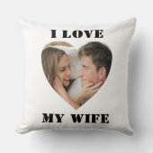 I Love My Wife Heart Custom Personalized Photo  クッション (正面)