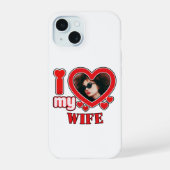 I Love My Wife Personalized iPhone 15ケース (裏面)