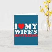 I Love My Wife's Boyfriend Funny Quote  カード (黄色い花)
