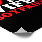 I Love My Wife's Boyfriend Funny Quote  ポスター (角)