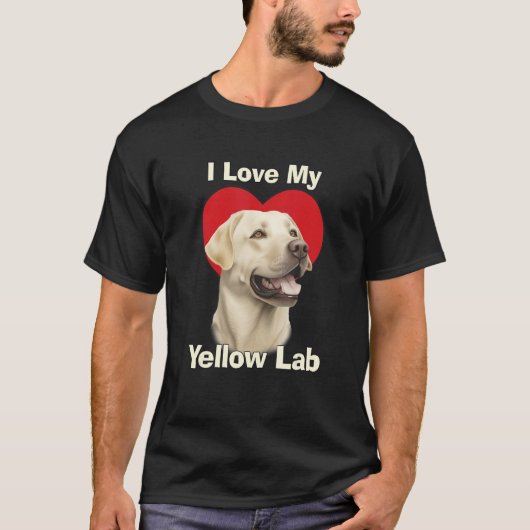I Love My Yellow Lab Yellow Labrador Retriever Pup Tシャツ (正面)