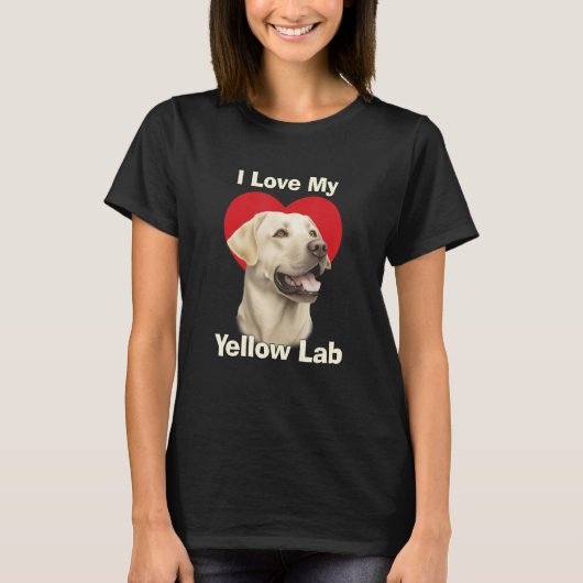 I Love My Yellow Lab Yellow Labrador Retriever Pup Tシャツ (正面)