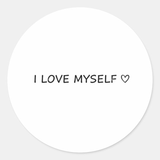 “I Love Myself”ステッカー - かわいい&お手頃! ラウンドシール (正面)