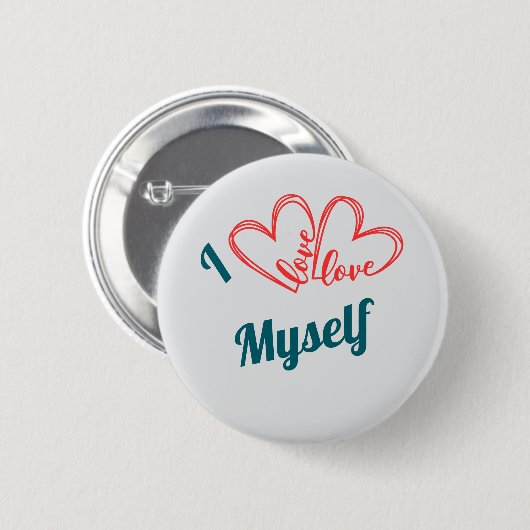 I Love Myself - Self-Care Button 缶バッジ (正面&裏面)