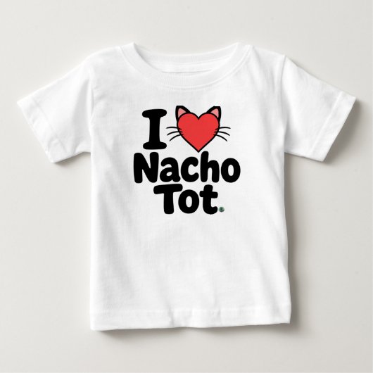 I LOVE NACHO TOT - アラスカ・キャットカフェ ベビーTシャツ (正面)