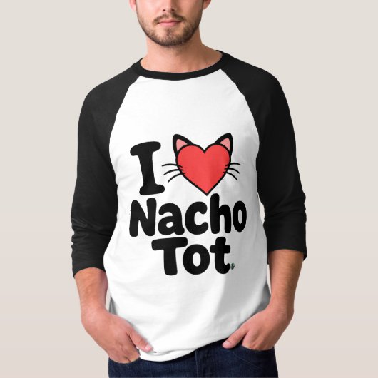 I LOVE NACHO TOT - アラスカ・キャットカフェ Tシャツ (正面)