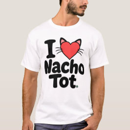 I LOVE NACHO TOT - アラスカ・キャットカフェ Tシャツ