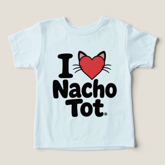 I LOVE NACHO TOT - アラスカ・キャット・カフェ (デザイン正面)