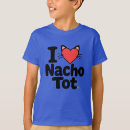 I LOVE NACHO TOT - アラスカ・キャット・カフェ Tシャツ