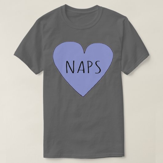 I LOVE NAPS 1 Tシャツ (デザイン正面)