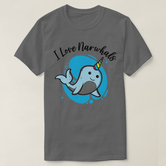 I Love Narwhals Unicorn Narwhal Tシャツ (デザイン正面)