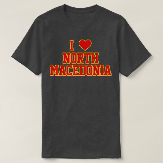 I Love North Macedonia  Tシャツ (デザイン正面)