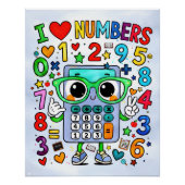 I Love Numbers Cute Calculator Math Design ポスター (正面)