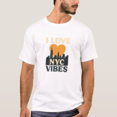 I Love NYC Vibes Tシャツ (正面)