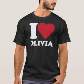 I Love Olivia - Iハート Tシャツ (正面)