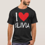I Love Olivia Name Personalized Girl Woman BFF Fri Tシャツ<br><div class="desc">I Love Olivia Name Personalized Girl Woman BFF Friend HeartT-Shirt .</div>