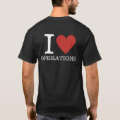 I Love Operations (❤️For Employees)カスタマイズ可能 Tシャツ (裏面)