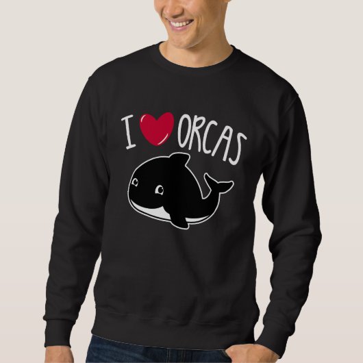 I Love Orcas Orca Killer Whale Cute Graphic スウェットシャツ (正面)