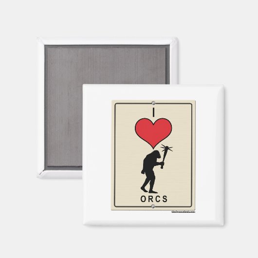 I Love Orcs マグネット (正面/裏面)
