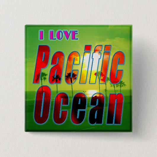 「I LOVE Pacific海」ボタン 缶バッジ (正面)