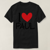 I Love Paul Name Heart Personalized Men Guy BFF Fr Tシャツ (デザイン正面)
