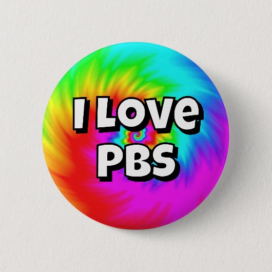 I Love PBS (You may change the words) 缶バッジ (正面)