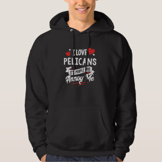 I Love Pelicans Graphic - It's People That Me Anno パーカ