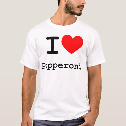 I Love Pepperoni Tシャツ (正面)