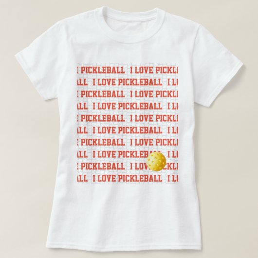 I LOVE PICKLEBALLスポーツおもしろいイエローボールネット文字 Tシャツ (デザイン正面)
