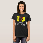 I Love Pickleball in The. Villages, Florida Tシャツ (正面フル)