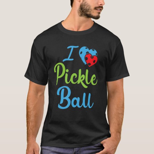 I Love Pickleball  Pickleball Tシャツ (正面)