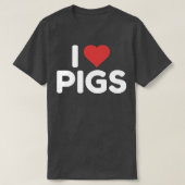 I Love Pigs Premium3041 Tシャツ (デザイン正面)